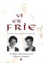 Vi er frie