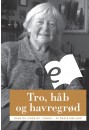 Tro, håb og havregrød - E-bog