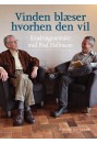 Vinden blæser hvorhen den vil