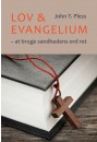 Lov og evangelium - at bruge sandhedens ord ret