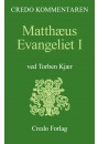 Matthæus Evangeliet I (Credo Kommentaren)