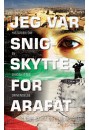 Jeg var snigskytte for Arafat, softcover