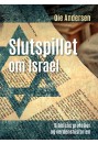 Slutspillet om Israel