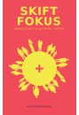 Skift fokus