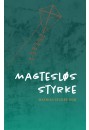 Magtesløs styrke