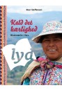 Kald det kærlighed - MP3 lydbog til download