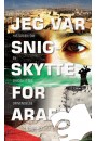 Jeg var snigskytte for Arafat - E-bog