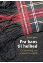 Fra kaos til helhed
