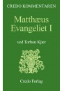 Matthæus Evangeliet I (Credo Kommentaren)