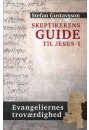 Skeptikerens guide til Jesus 1