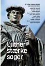 Luther stærke sager
