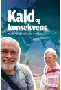Kald og konsekvens