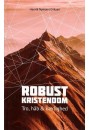 Robust kristendom - Tro, håb & kærlighed