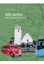 Alle skifter - med rutebilen på livsrejse