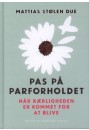 Pas på parforholdet  indbundet