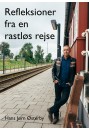 Refleksioner fra en rastløs rejse