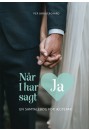 Når I har sagt ja - En samtalebog for ægtepar