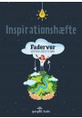 Fadervor - Inspirationshæfte