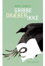 Gribbe dræber ikke - E-bog