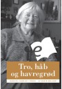 Tro, håb og havregrød - E-bog