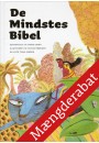 De Mindstes Bibel