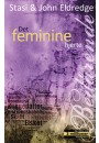 Bedårende - Det feminine hjerte