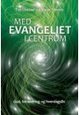 Med evangeliet i centrum