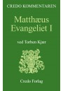 Matthæus Evangeliet I (Credo Kommentaren)