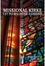 Missional kirke i et pluralistisk samfund, 2. udg.