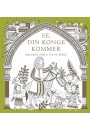 Se, din konge kommer - Malebog for 9 til 90-årige