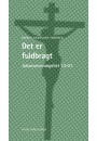 Det er fuldbragt - Joh.evang. 13-21 (bibelstudie)