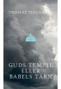 Guds tempel eller Babels tårn