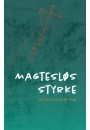 Magtesløs styrke