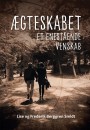 Ægteskabet - Et enestående venskab