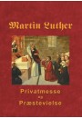 Privatmesse og præstevielse