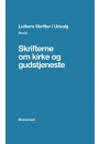 Skrifterne om kirke og gudstjeneste