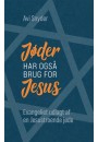 Jøder har også brug for Jesus