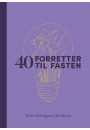 40 forretter til fasten