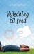 Vejledning til fred - E-bog