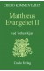 Matthæus Evangeliet II (Credo Kommentaren)